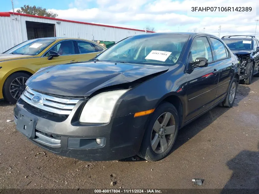 2006 Ford Fusion Se VIN: 3FAHP07106R142389 Lot: 40817804