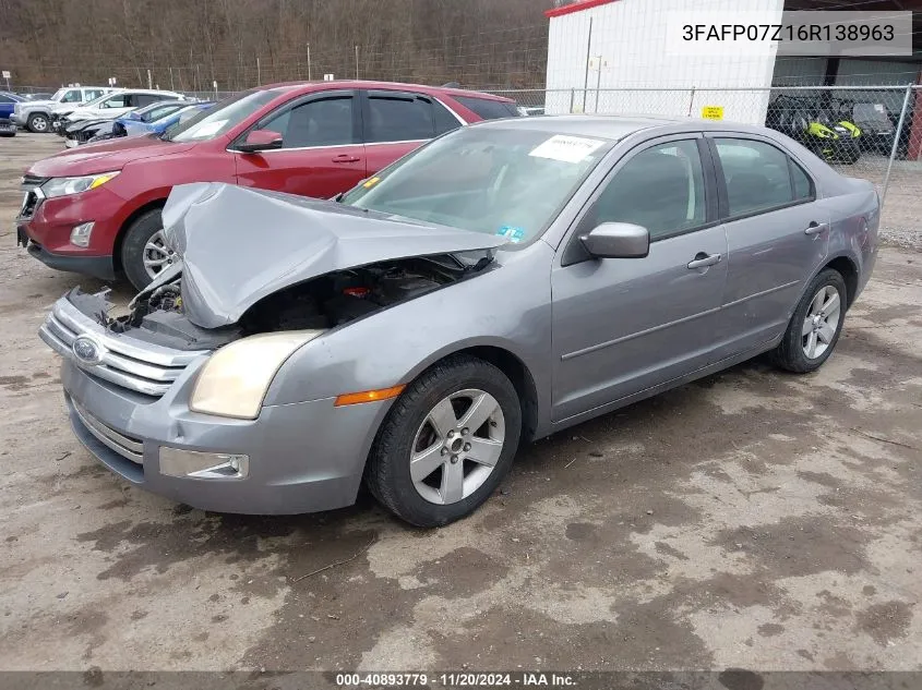 2006 Ford Fusion Se VIN: 3FAFP07Z16R138963 Lot: 40893779