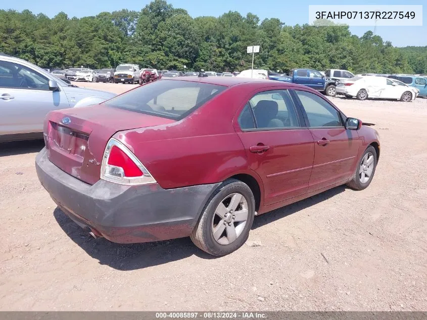 2007 Ford Fusion Se VIN: 3FAHP07137R227549 Lot: 40085897