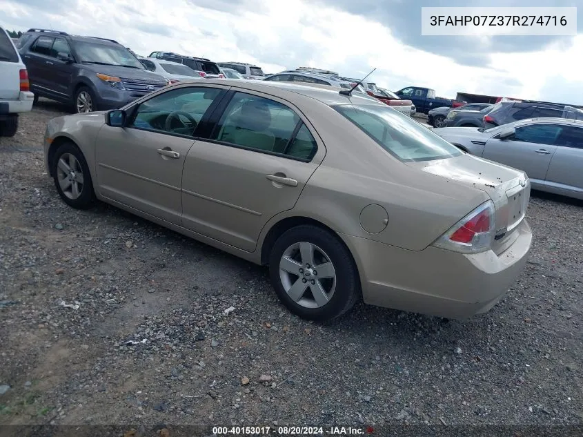 2007 Ford Fusion Se VIN: 3FAHP07Z37R274716 Lot: 40153017