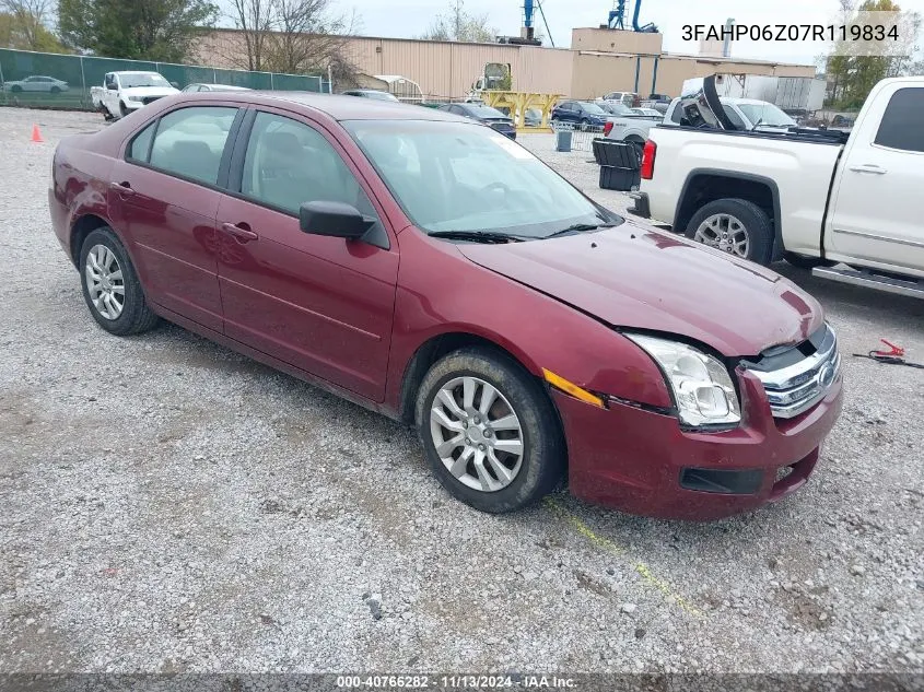 2007 Ford Fusion S VIN: 3FAHP06Z07R119834 Lot: 40766282