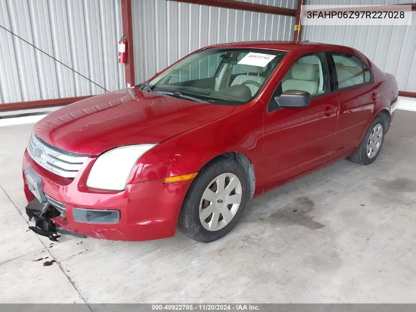 2007 Ford Fusion S VIN: 3FAHP06Z97R227028 Lot: 40922785