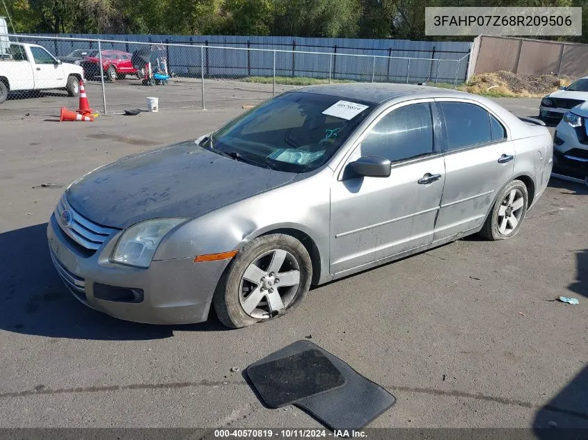 2008 Ford Fusion Se VIN: 3FAHP07Z68R209506 Lot: 40570819