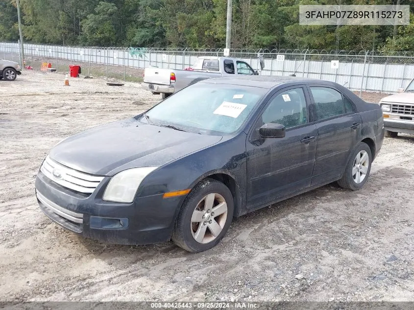 2009 Ford Fusion Se VIN: 3FAHP07Z89R115273 Lot: 40425443