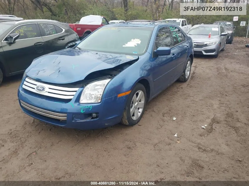 2009 Ford Fusion Se VIN: 3FAHP07Z49R192318 Lot: 40881280