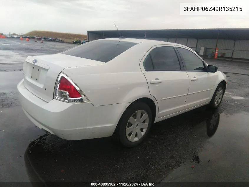 2009 Ford Fusion S VIN: 3FAHP06Z49R135215 Lot: 40895962