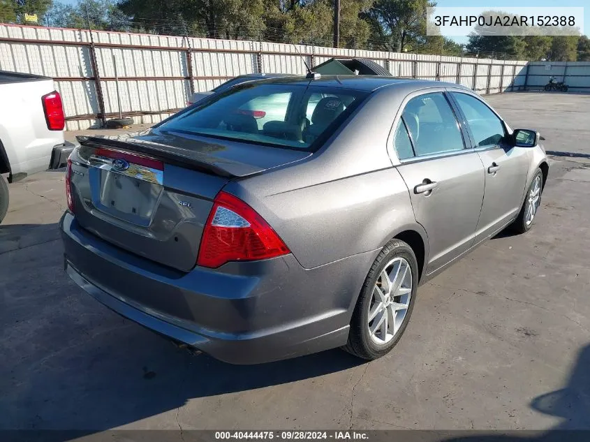 2010 Ford Fusion Sel VIN: 3FAHP0JA2AR152388 Lot: 40444475