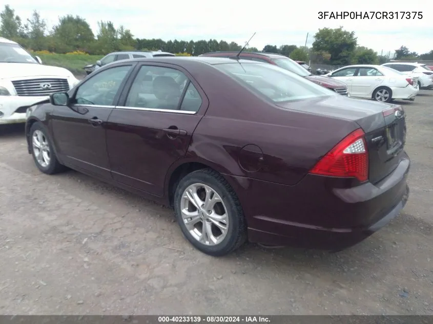 2012 Ford Fusion Se VIN: 3FAHP0HA7CR317375 Lot: 40233139