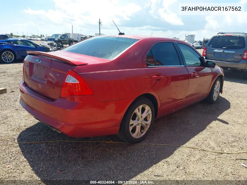 2012 Ford Fusion Se VIN: 3FAHP0HA0CR167562 Lot: 40324084