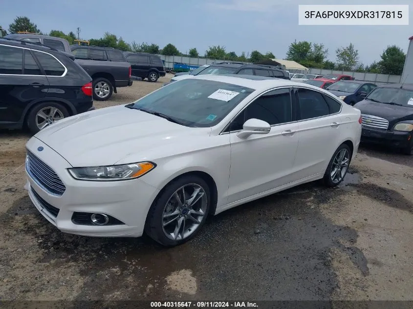 2013 Ford Fusion Titanium VIN: 3FA6P0K9XDR317815 Lot: 40315647