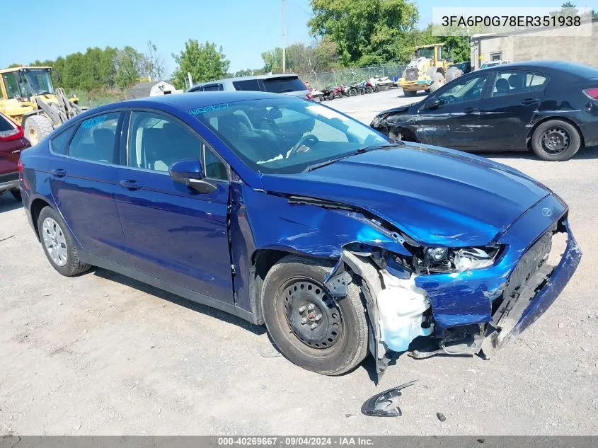 2014 Ford Fusion S VIN: 3FA6P0G78ER351938 Lot: 40269667