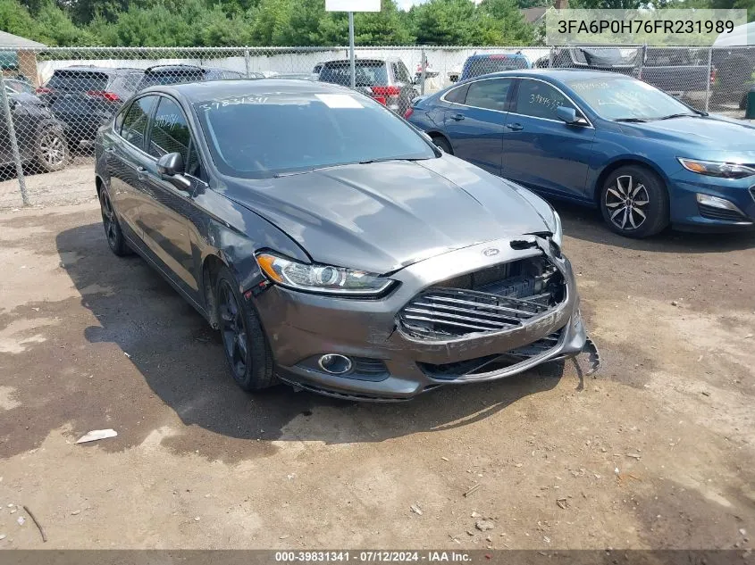 2015 Ford Fusion Se VIN: 3FA6P0H76FR231989 Lot: 39831341