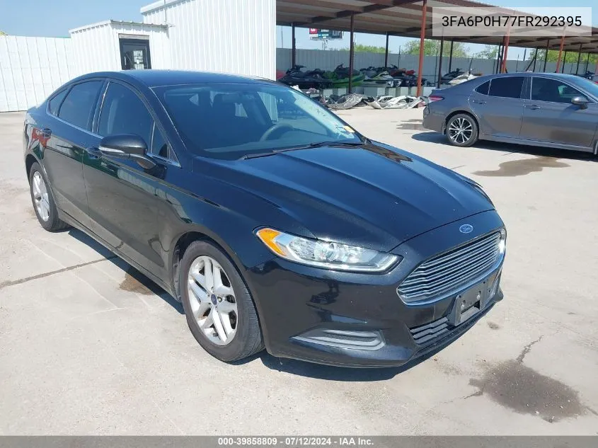 2015 Ford Fusion Se VIN: 3FA6P0H77FR292395 Lot: 39858809