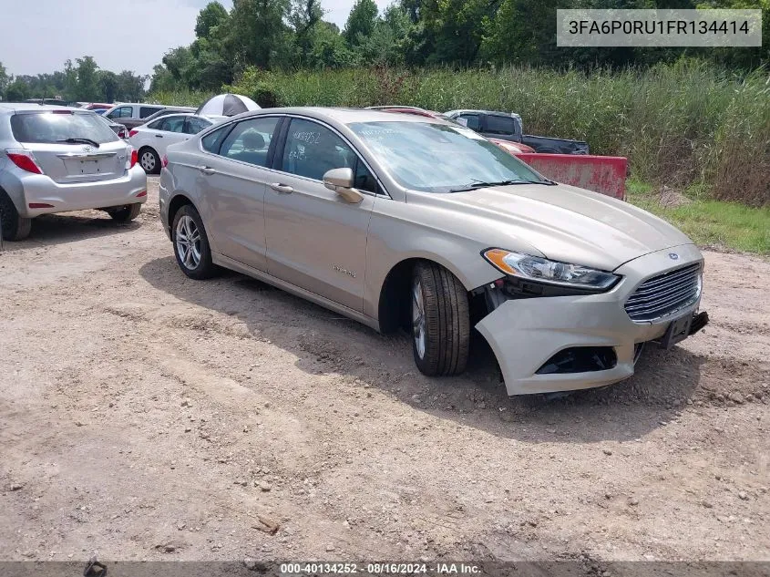 2015 Ford Fusion Titanium Hybrid VIN: 3FA6P0RU1FR134414 Lot: 40134252