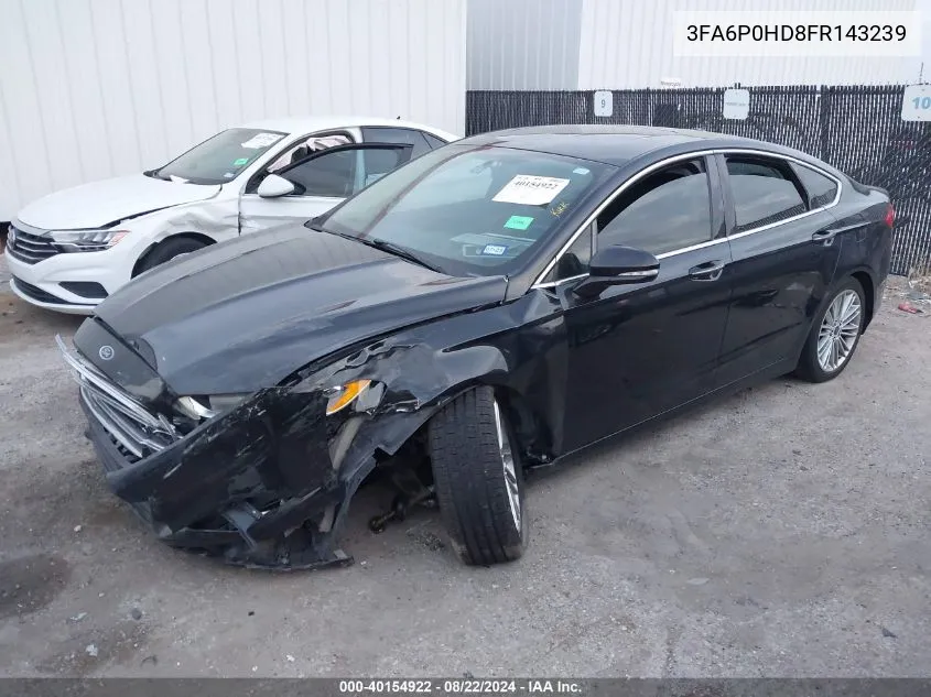 2015 Ford Fusion Se VIN: 3FA6P0HD8FR143239 Lot: 40154922