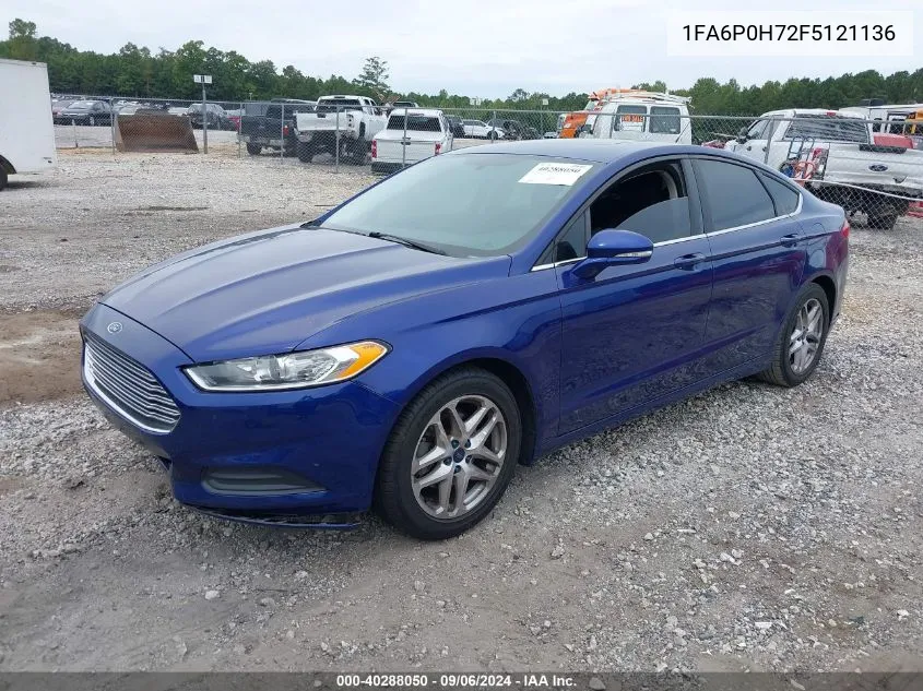 2015 Ford Fusion Se VIN: 1FA6P0H72F5121136 Lot: 40288050