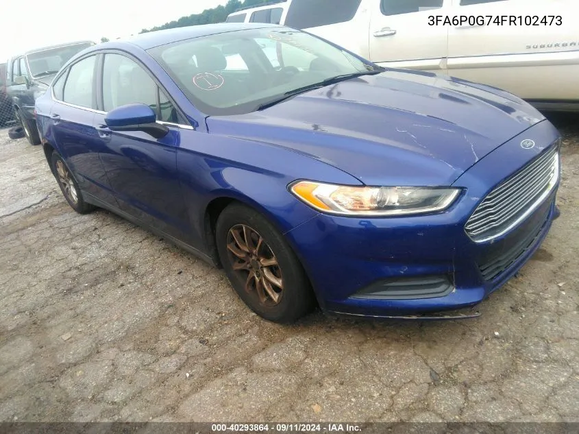 2015 Ford Fusion S VIN: 3FA6P0G74FR102473 Lot: 40293864