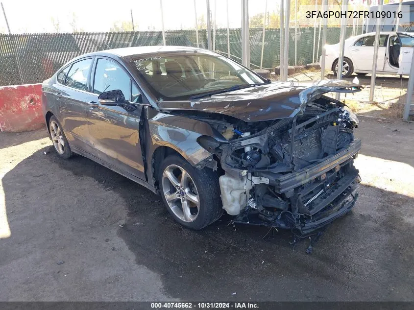 2015 Ford Fusion Se VIN: 3FA6P0H72FR109016 Lot: 40745662