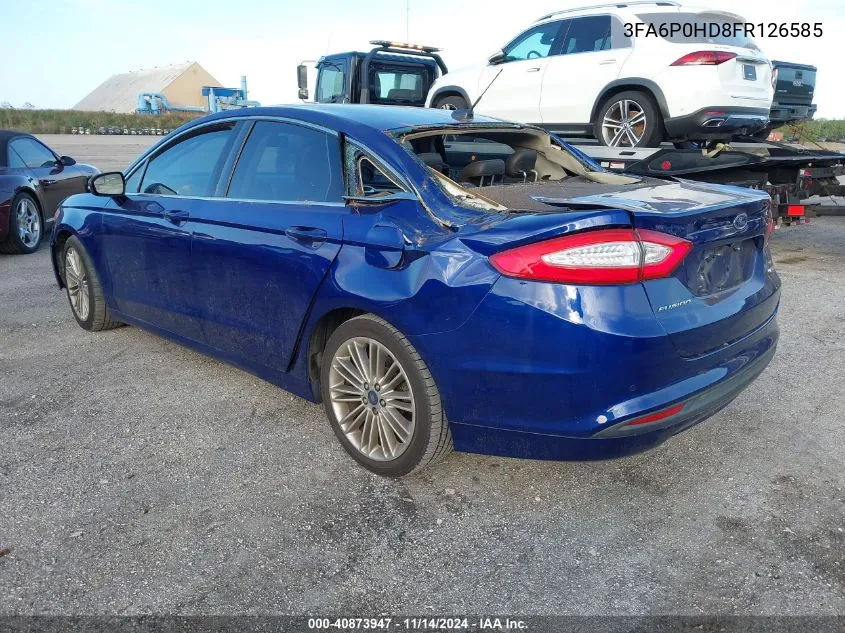 2015 Ford Fusion Se VIN: 3FA6P0HD8FR126585 Lot: 40873947