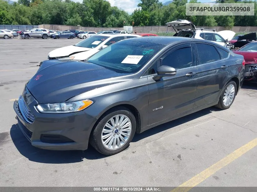 2016 Ford Fusion Hybrid Se VIN: 3FA6P0LU8GR359908 Lot: 39611714