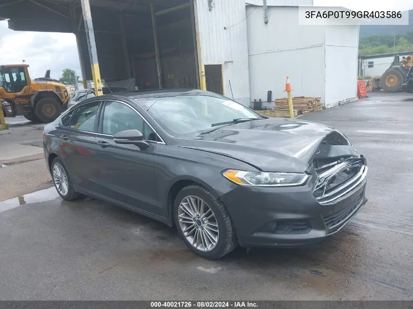 3FA6P0T99GR403586 2016 Ford Fusion Se