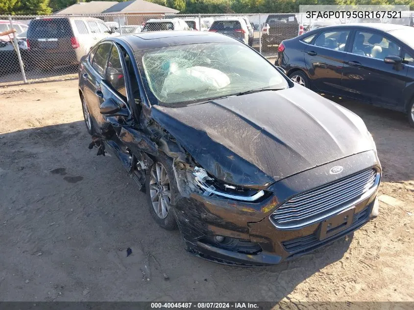 2016 Ford Fusion Se VIN: 3FA6P0T95GR167521 Lot: 40045487