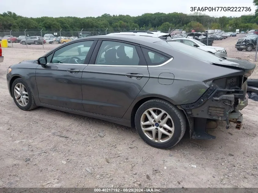 2016 Ford Fusion Se VIN: 3FA6P0H77GR222736 Lot: 40217192