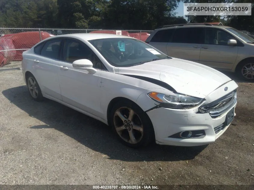 2016 Ford Fusion Se VIN: 3FA6P0HDXGR153059 Lot: 40235707