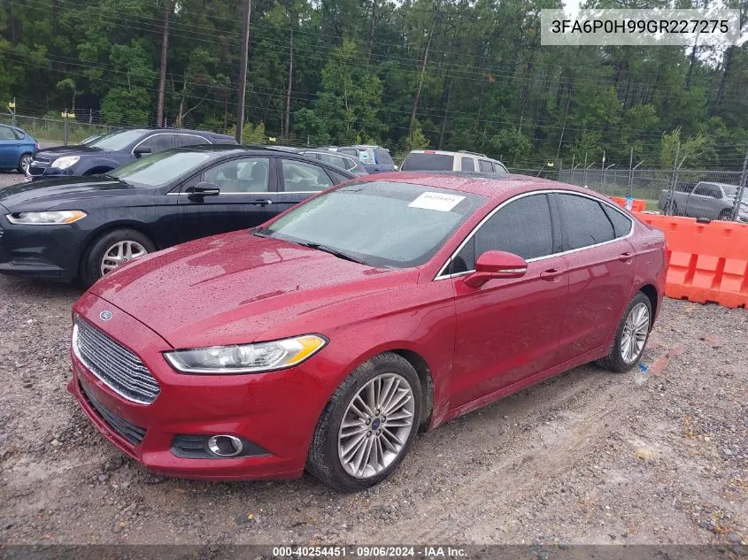 2016 Ford Fusion Se VIN: 3FA6P0H99GR227275 Lot: 40254451