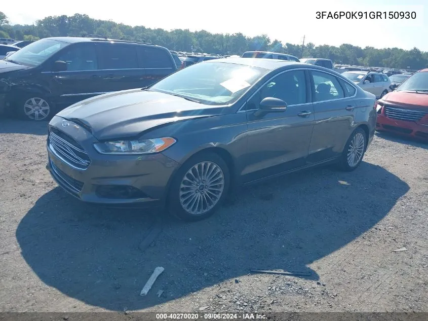 2016 Ford Fusion Titanium VIN: 3FA6P0K91GR150930 Lot: 40270020