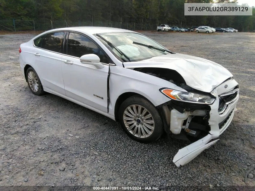 2016 Ford Fusion Hybrid Se VIN: 3FA6P0LU2GR389129 Lot: 40447091