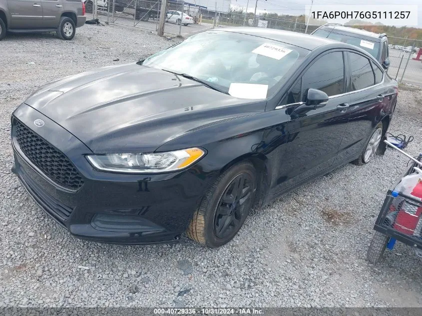 2016 Ford Fusion Se VIN: 1FA6P0H76G5111257 Lot: 40729336