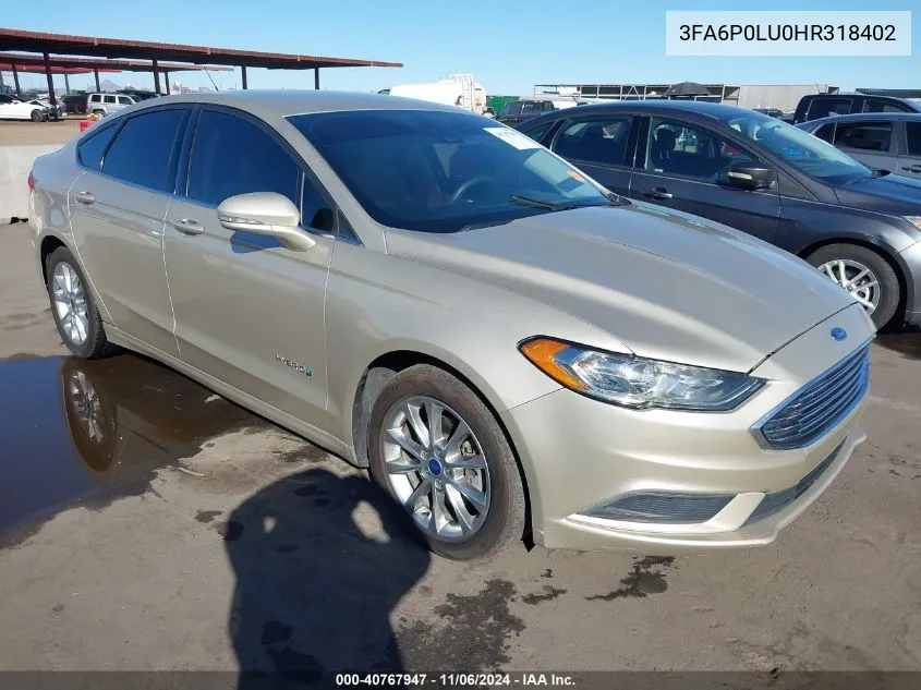 2017 Ford Fusion Hybrid Se VIN: 3FA6P0LU0HR318402 Lot: 40767947