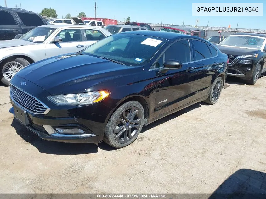 2018 Ford Fusion Hybrid Se VIN: 3FA6P0LU3JR219546 Lot: 39724448