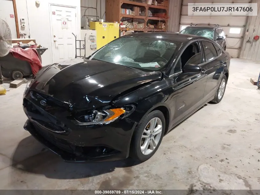 2018 Ford Fusion Hybrid Se VIN: 3FA6P0LU7JR147606 Lot: 39859789