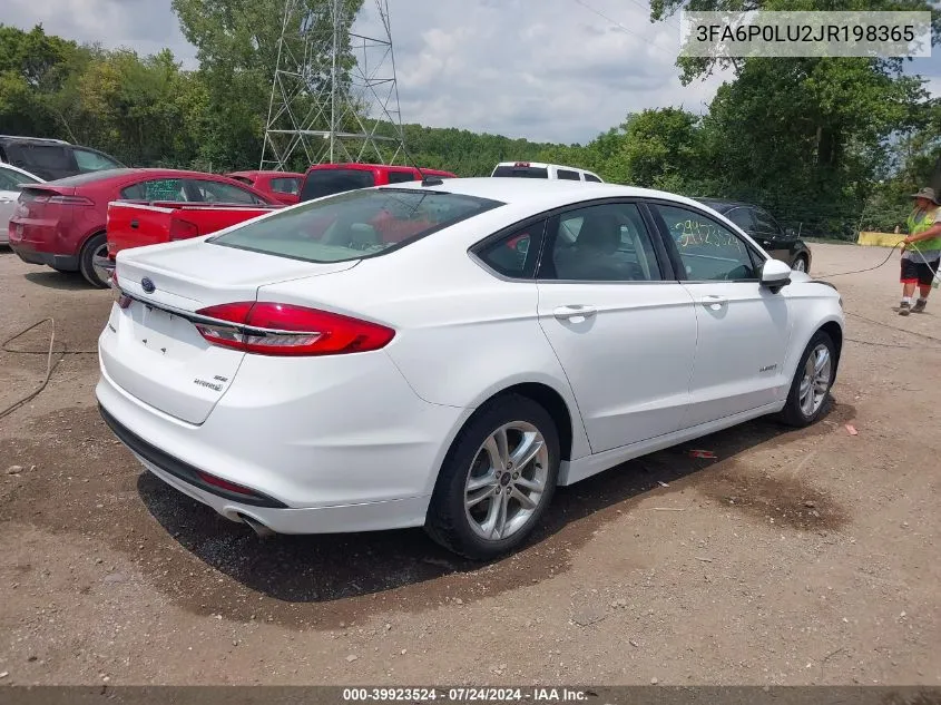 2018 Ford Fusion Hybrid Se VIN: 3FA6P0LU2JR198365 Lot: 39923524