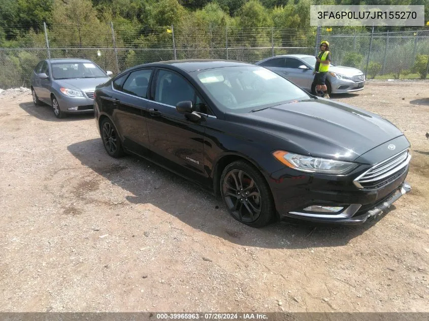 3FA6P0LU7JR155270 2018 Ford Fusion Hybrid Se