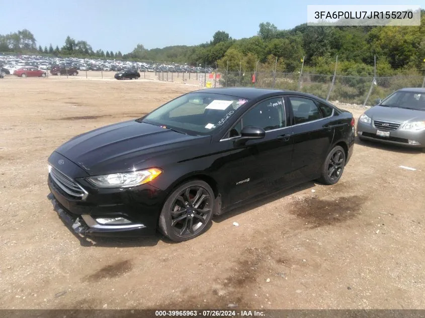 2018 Ford Fusion Hybrid Se VIN: 3FA6P0LU7JR155270 Lot: 39965963