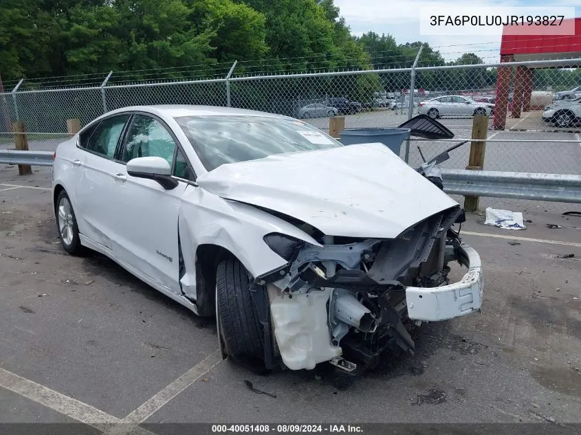 2018 Ford Fusion Hybrid Se VIN: 3FA6P0LU0JR193827 Lot: 40051408