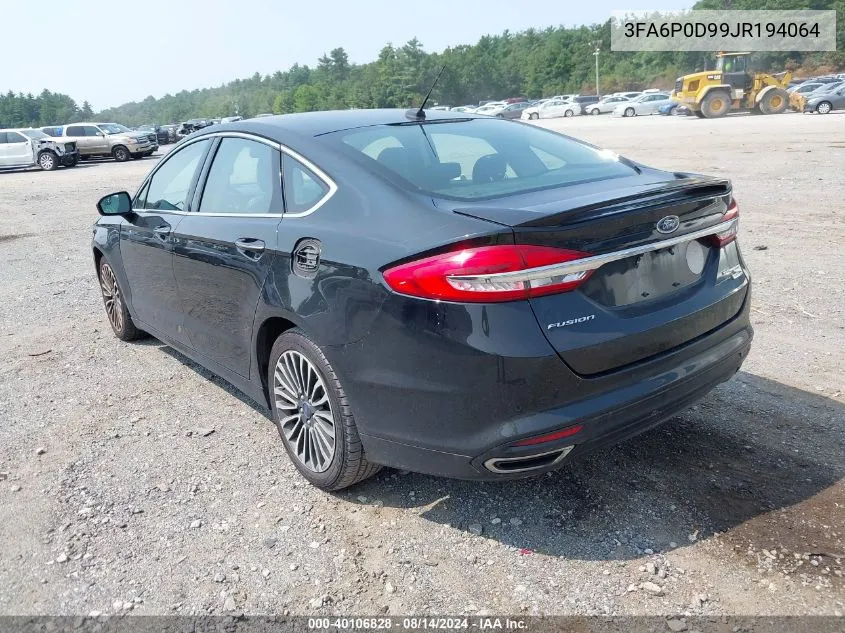 2018 Ford Fusion Titanium VIN: 3FA6P0D99JR194064 Lot: 40106828