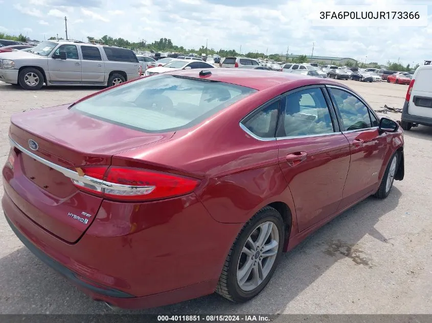 2018 Ford Fusion Hybrid Se VIN: 3FA6P0LU0JR173366 Lot: 40118851