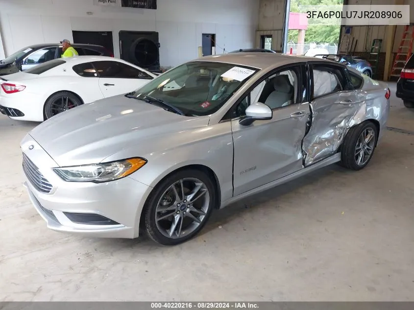 2018 Ford Fusion Hybrid Se VIN: 3FA6P0LU7JR208906 Lot: 40220216