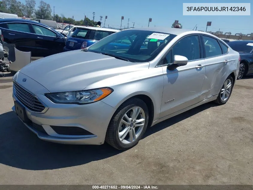 2018 Ford Fusion Hybrid S VIN: 3FA6P0UU6JR142346 Lot: 40271652