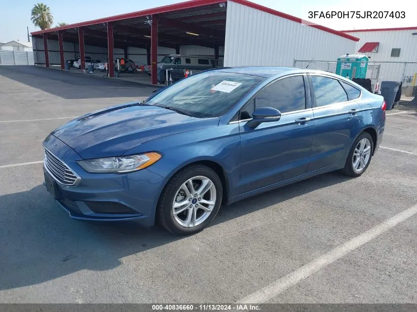 2018 Ford Fusion Se VIN: 3FA6P0H75JR207403 Lot: 40836660