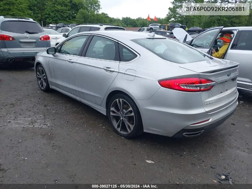 2019 Ford Fusion Titanium VIN: 3FA6P0D92KR206881 Lot: 39527125