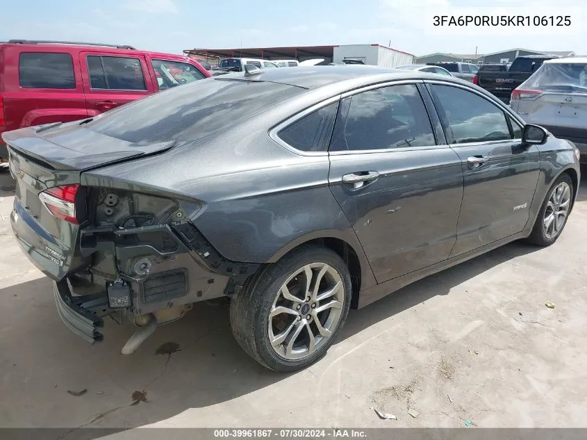 3FA6P0RU5KR106125 2019 Ford Fusion Hybrid Titanium