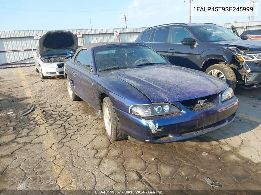 1995 Ford Mustang Gt/Gts VIN: 1FALP45T9SF245999 Lot: 40119357