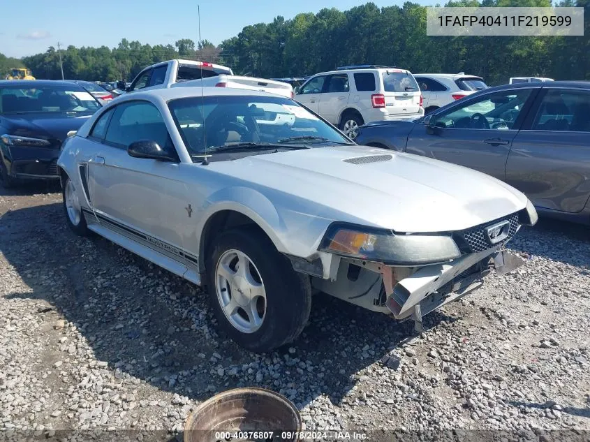 2001 Ford Mustang VIN: 1FAFP40411F219599 Lot: 40376807