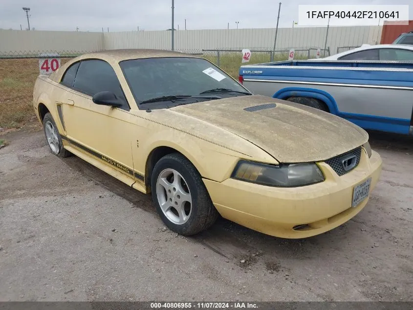 2002 Ford Mustang VIN: 1FAFP40442F210641 Lot: 40806955