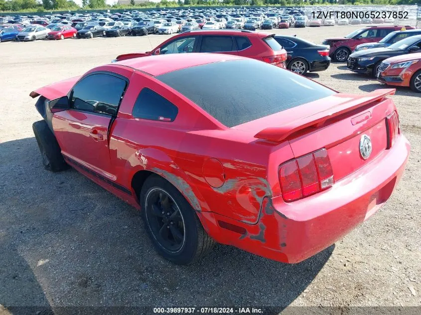 2006 Ford Mustang V6 VIN: 1ZVFT80N065237852 Lot: 39897937